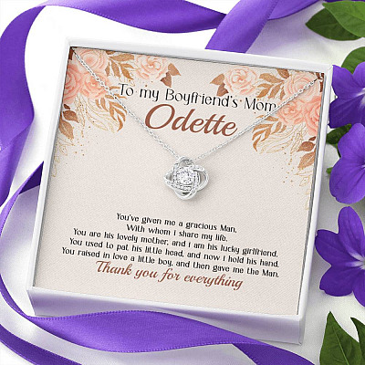 Personalized to My Boyfriend's Mom You've Given A Gracious Man Love Knot Pendant Necklace