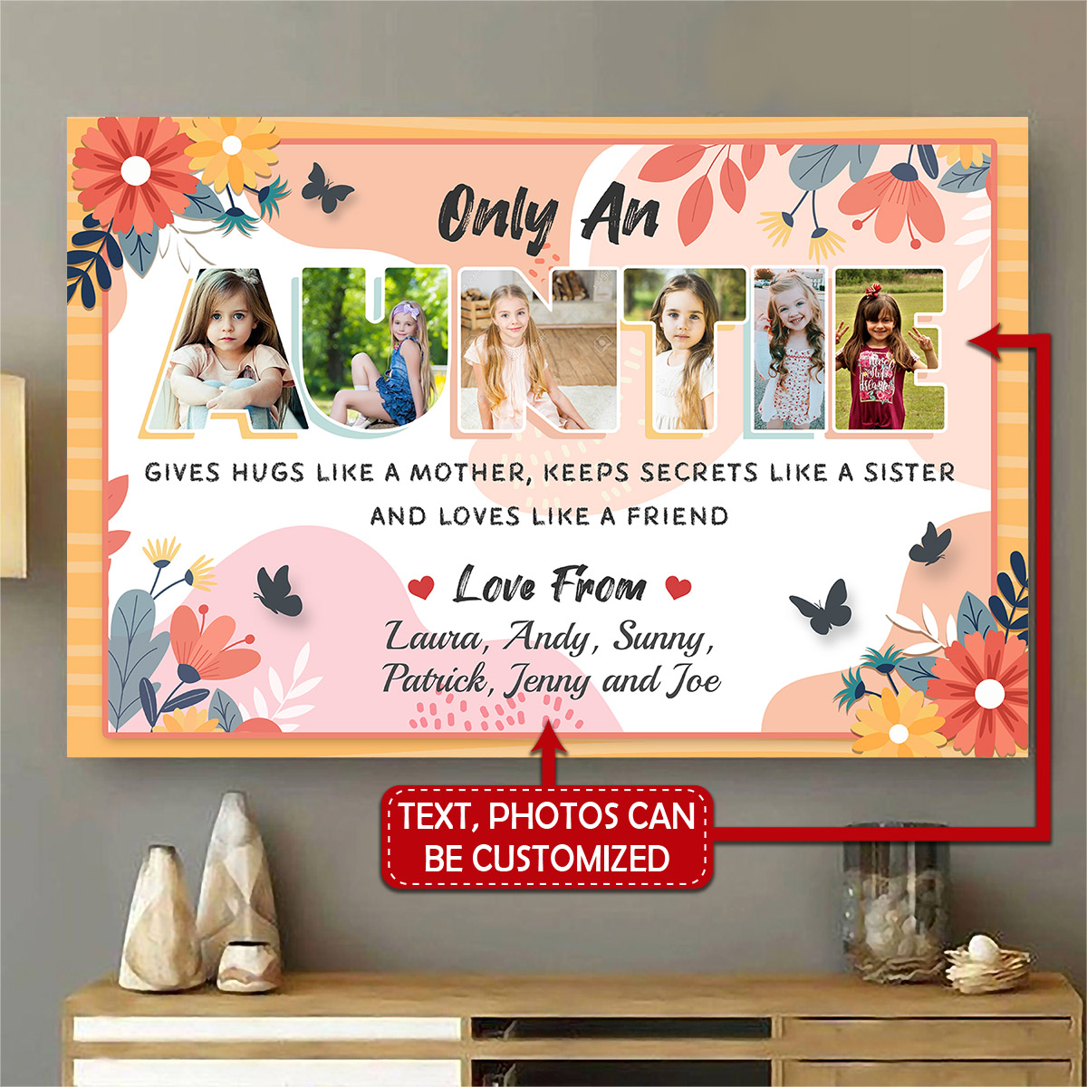 Custom Photo Only An Auntie Give Hugs Like A Mother Loves Like A Friend