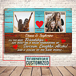 Custom Photo All The Best Friendships Are Built On Sarcasm Laughter And Dislike Same People 1