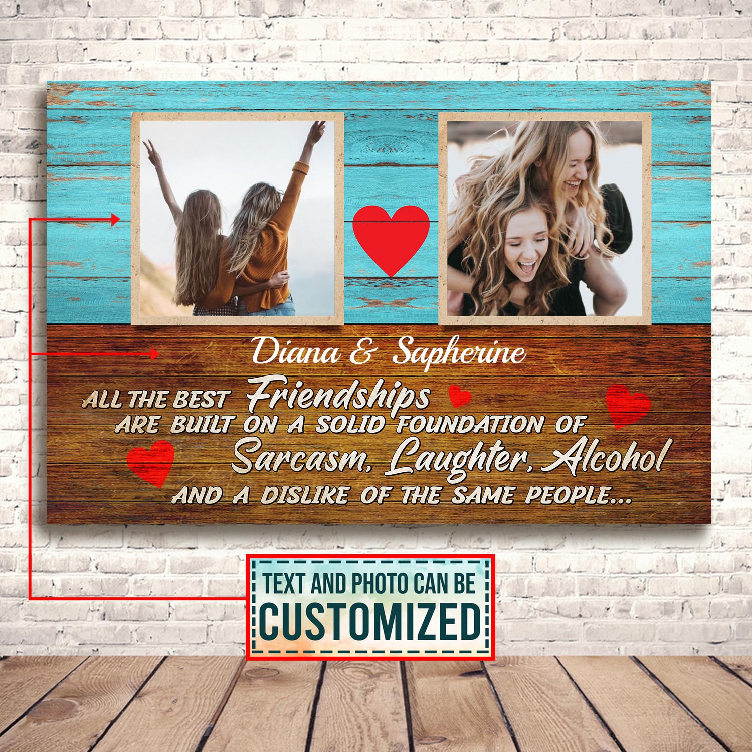 Custom Photo All The Best Friendships Are Built On Sarcasm Laughter And Dislike Same People 1