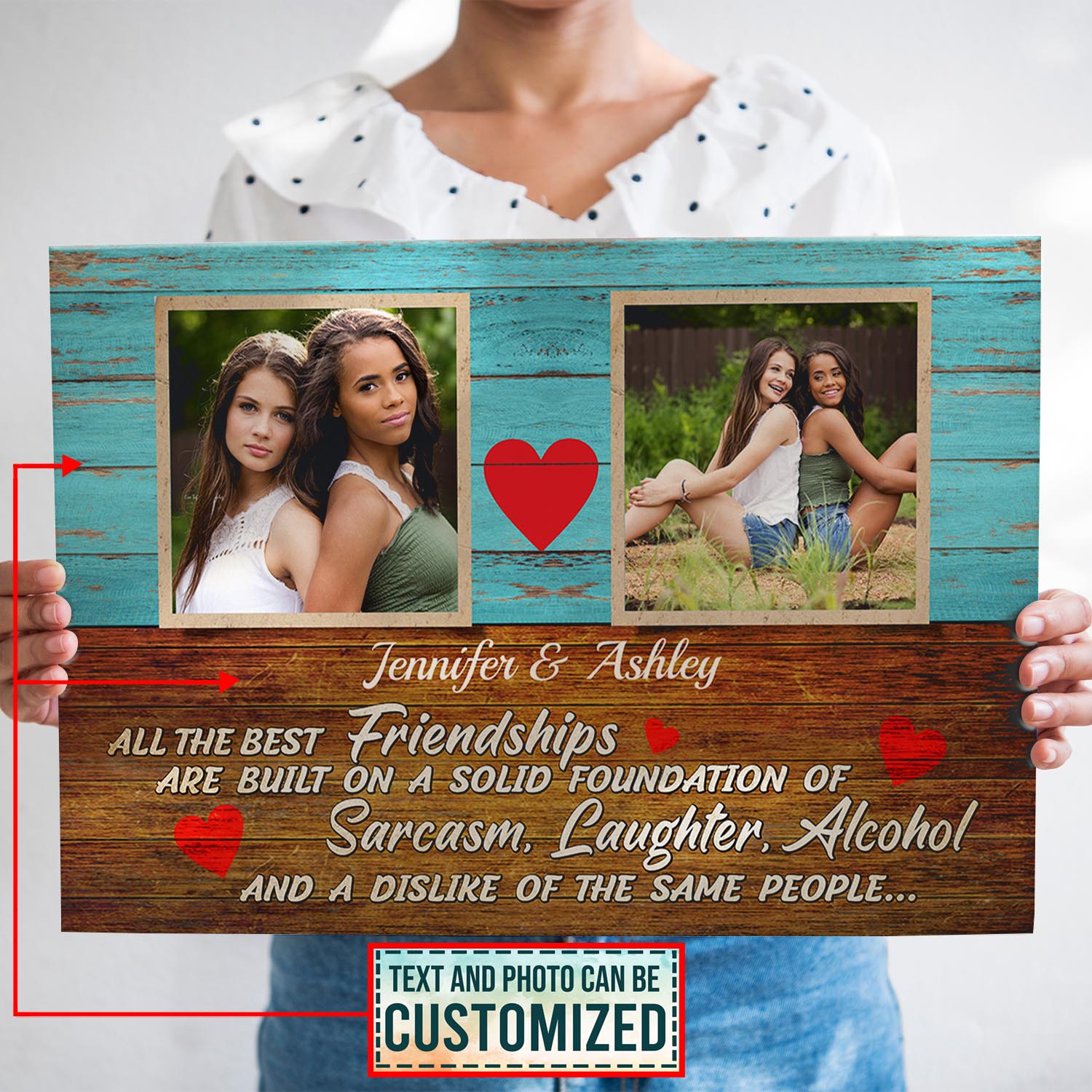 Custom Photo All The Best Friendships Are Built On Sarcasm Laughter And Dislike Same People 2