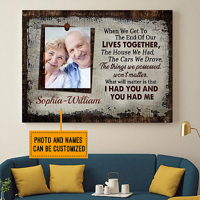 Alternative view of Personalized Custom Photo when We Get to The End of Our Lives Together Framed Canvas - Unframed Poster
