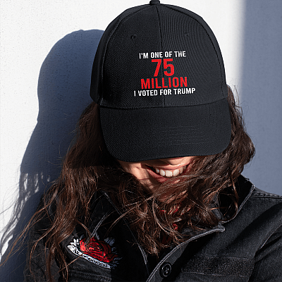 I'm One Of The 75 Million I Voted For Trump Twill Cap - High-Profile Snapback Hat - Sarcastic Hat For Men - Support Trump Hat
