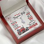 To My Gorgeous Wife When I Tell You I Love You I Don't Say It Out Of Habit Love Your Trucker Alluring Beauty Necklace To My Gorgeous Wife When I Tell You I Love You I Don't Say It Out Of Habit Love Your Trucker Alluring Beauty Necklace