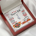 To My Gorgeous Wife When I Tell You I Love You I Don't Say It Out Of Habit Love Your Firefighter Alluring Beauty Necklace To My Gorgeous Wife When I Tell You I Love You I Don't Say It Out Of Habit Love Your Firefighter Alluring Beauty Necklace
