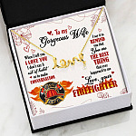 To My Gorgeous Wife When I Tell You I Love You I Don't Say It Out Of Habit Love Your Firefighter Scripted Love Necklace