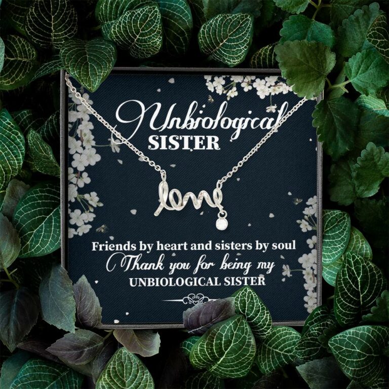 Unbiological Sister Friends By Heart And Sisters By Soul Scripted Love Necklace - Bestie Gifts for Women Jewelry