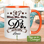 10VT. It's Dr Actually accent mug mk3