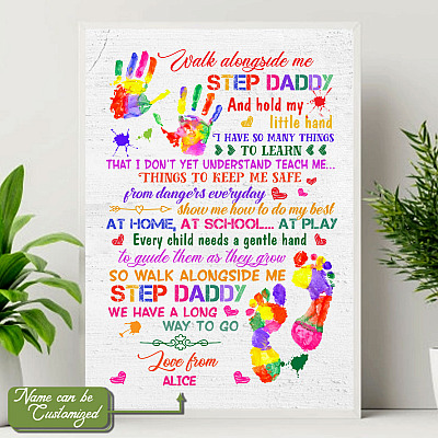 Personalized Step Dad Walk Alongside Me Step Daddy Framed Canvas - To My Bonus Dad Unframed Poster