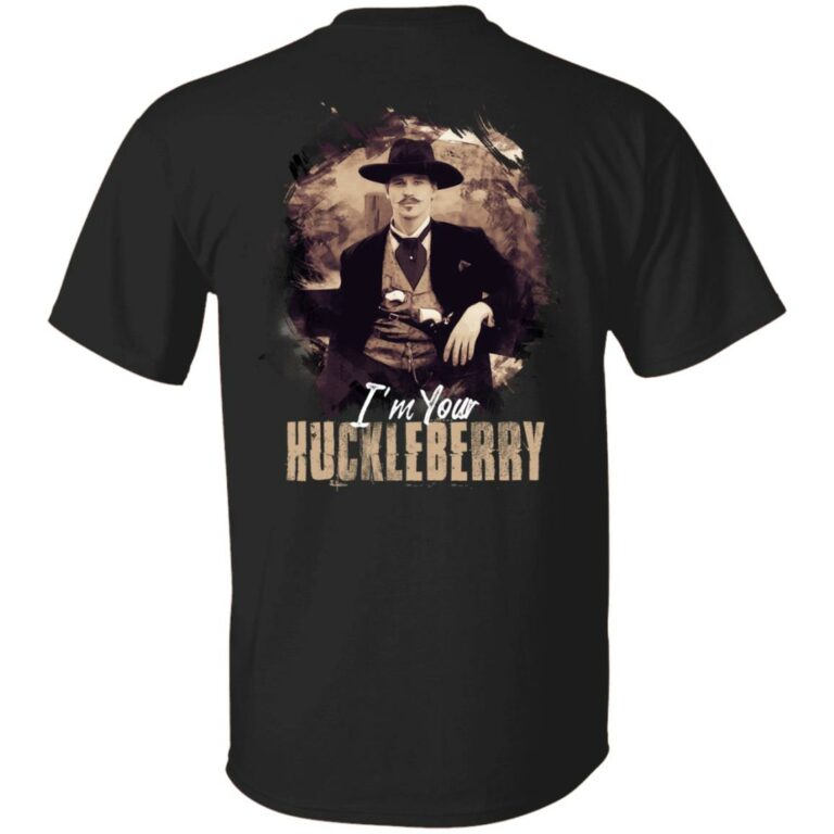 I'm Your Huckleberry Tshirt, Black, Unisex T-Shirt