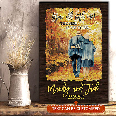 Personalized Old Couple Grow Old with Me the Best Is Yet to Be Wrapped Framed Canvas Prints - Unframed Poster
