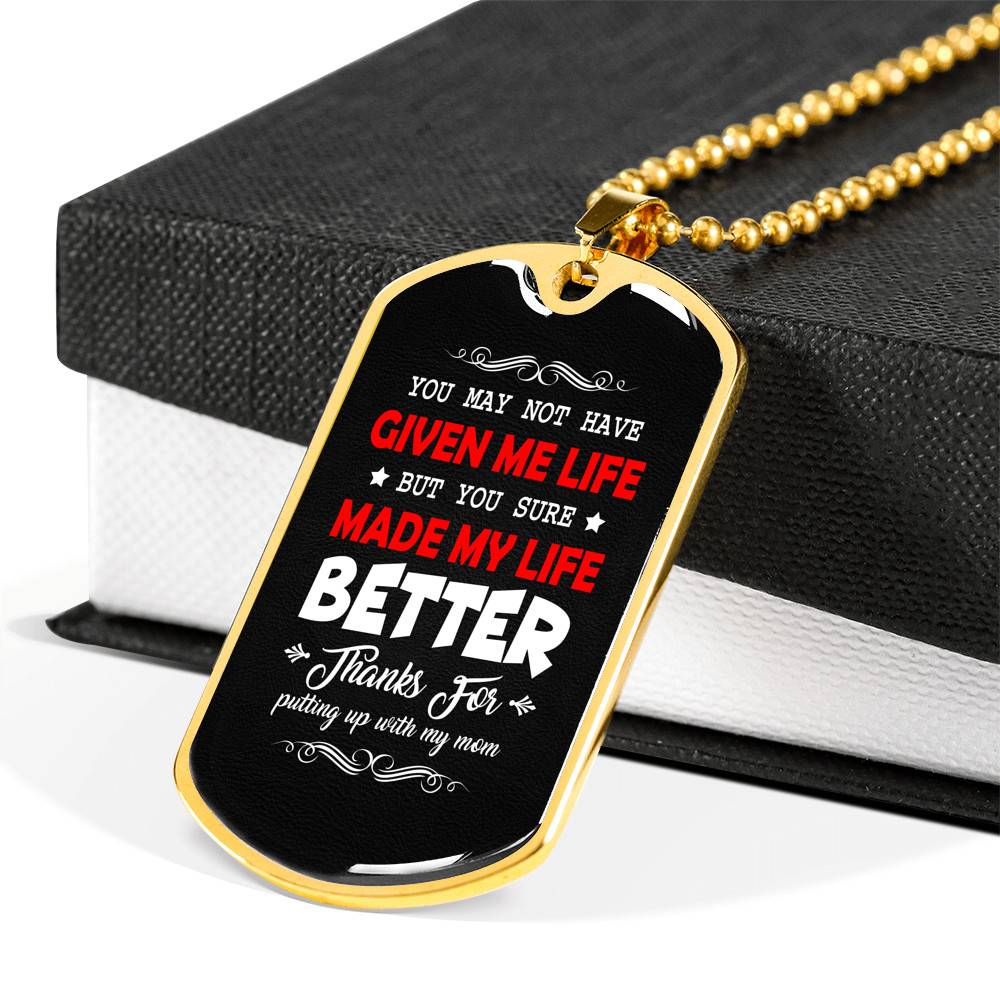 Bonus Dad Made My Life Better Thanks For Putting Up With My Mom Dog Tag Pendant Necklace Bonus Dad Made My Life Better Thanks For Putting Up With My Mom Dog Tag Pendant Necklace