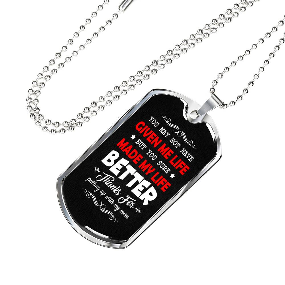 Bonus Dad Made My Life Better Thanks For Putting Up With My Mom Dog Tag Pendant Necklace Bonus Dad Made My Life Better Thanks For Putting Up With My Mom Dog Tag Pendant Necklace