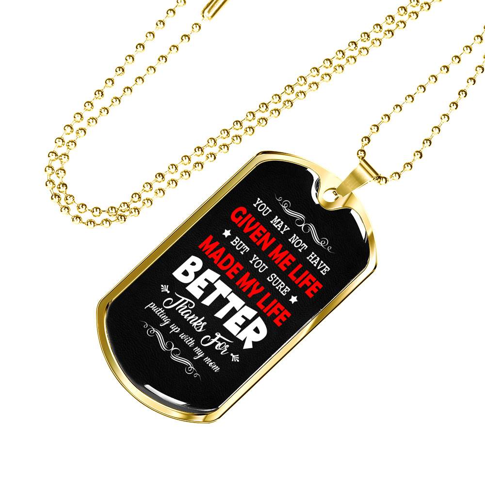 Bonus Dad Made My Life Better Thanks For Putting Up With My Mom Dog Tag Pendant Necklace Bonus Dad Made My Life Better Thanks For Putting Up With My Mom Dog Tag Pendant Necklace