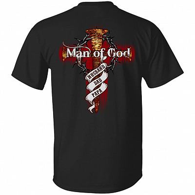 Man of God Shirt, Black, Unisex T-Shirt