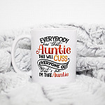 Everybody Has That Auntie That Will Cuss Everyone Out That's Me I'm That Auntie Coffee Mug - Water Bottle
