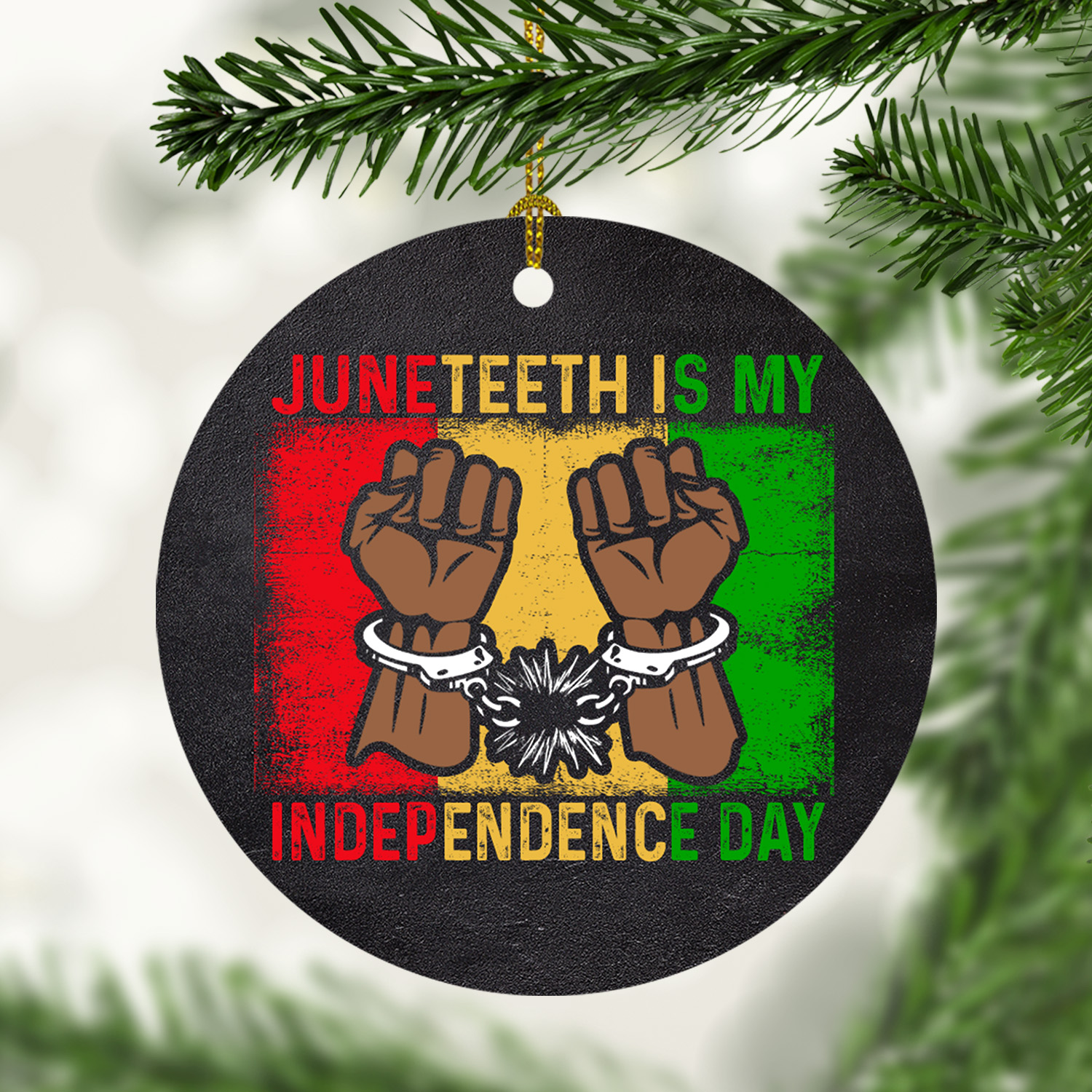 5LV. Juneteeth is My Independence ornament mk