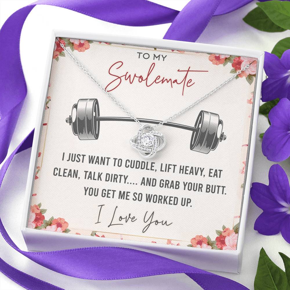 To My Swolemate I Just Want To Cuddle Lift Heavy Eat Clean Talk Dirty Funny Love Knot Necklace To My Swolemate I Just Want To Cuddle Lift Heavy Eat Clean Talk Dirty Funny Love Knot Necklace
