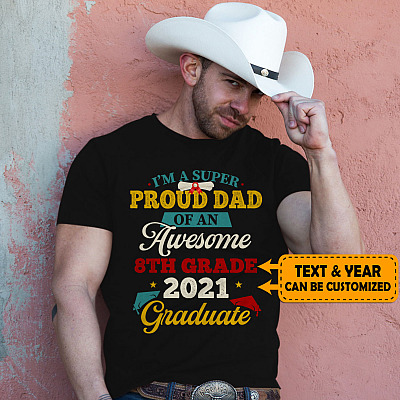 Alternative view of Personalized I'm A Super Proud Dad Of An Awesome 2021 Graduate T-Shirt - Proud Dad Of Senior Shirt