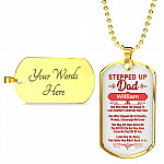Personalized Stepped Up Dad Who Made The Choice Love Another Child's As Their Own Dog Tag Pendant Necklace Personalized Stepped Up Dad Who Made The Choice Love Another Child's As Their Own Dog Tag Pendant Necklace