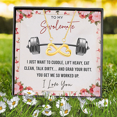 To My Swolemate I Just Want To Cuddle Lift Heavy Eat Clean Talk Dirty Funny Infinity Heart Pendant Necklace