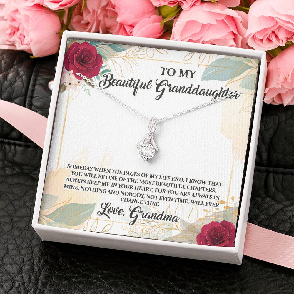 To My Beautiful Granddaughter You Will Be One Of The Most Beautiful Chapters Alluring Beauty Pendant Necklace To My Beautiful Granddaughter You Will Be One Of The Most Beautiful Chapters Alluring Beauty Pendant Necklace