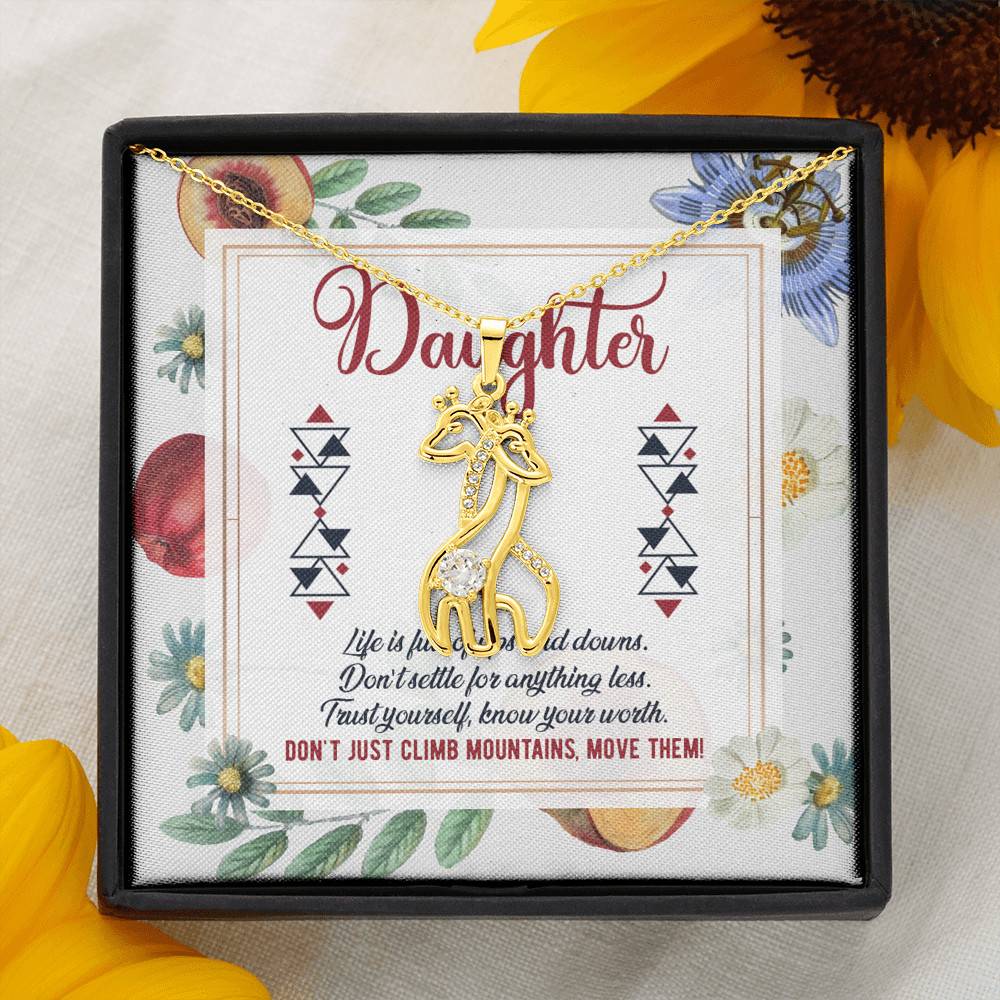 Daughter Life Is Full Of Ups And Downs Don't Just Climb Mountain Move Them Giraffe Pendant Necklace Daughter Life Is Full Of Ups And Downs Don't Just Climb Mountain Move Them Giraffe Pendant Necklace