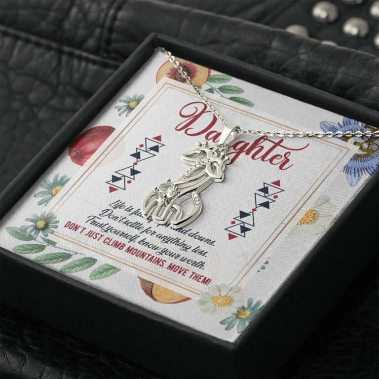 Daughter Life Is Full Of Ups And Downs Don't Just Climb Mountain Move Them Giraffe Pendant Necklace