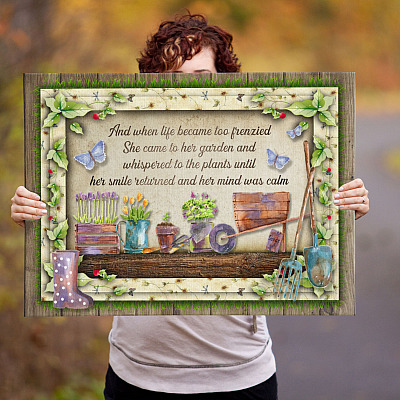 When Life Became Too Frenzied She Came To Her Garden Whispered To The Plants Framed Canvas - Unframed Poster
