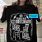 Personalized I Can Still Rock and Roll T-Shirt