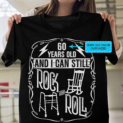 Personalized I Can Still Rock and Roll T-Shirt