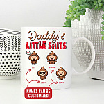 8VT. Daddys Little 4 Shits mug mk2