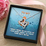 To My Smokin Hot Lady I Wish I Were An Octopus To Touch Your Butt With Double Hearts Pendant Necklace