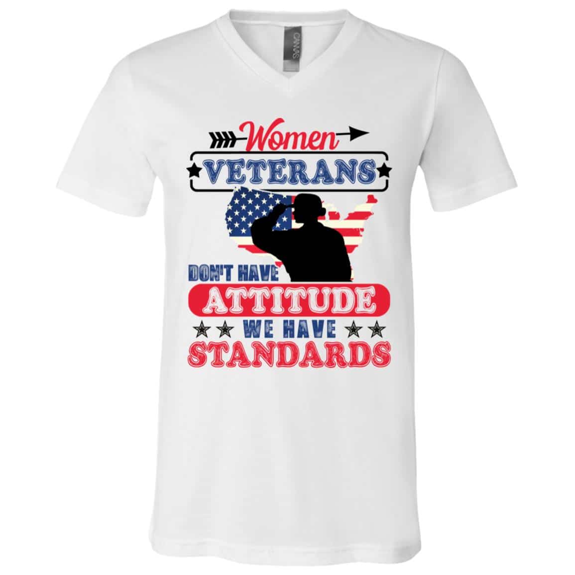 Women Veterans Don't Haven Gifts, White, V-Neck T-Shirt