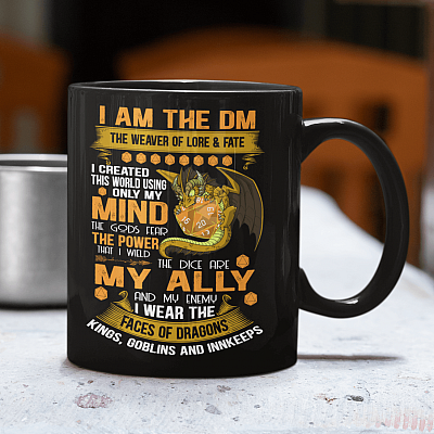 I Am The DM The Weaver Of Lore And Fate Ceramic Coffee Mug - Water Bottle