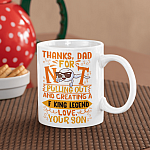 Thanks Dad For Not Pulling Out And Creating A Fucking Legend Ceramic Coffee Mug - Beer Stein - Water Bottle