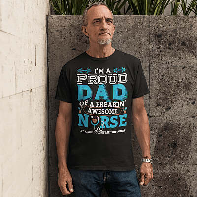 Alternative view of I'm A Proud Dad Of A Freakin' Awesome Nurse Yes She Bought Me This Shirt T-Shirt - V-Neck Shirt
