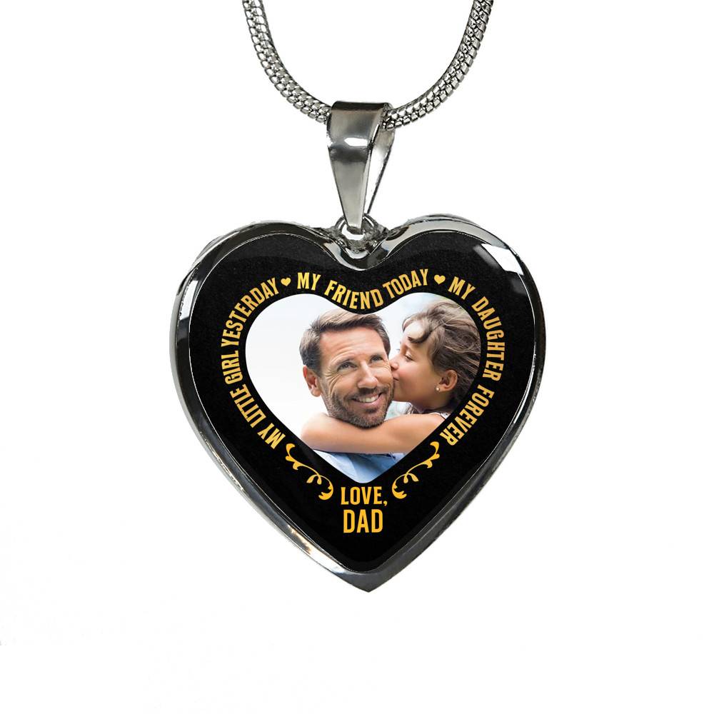 Personalized Photo My Little Girl Yesterday My Friend Today My Daughter Forever Heart Pendant Necklace