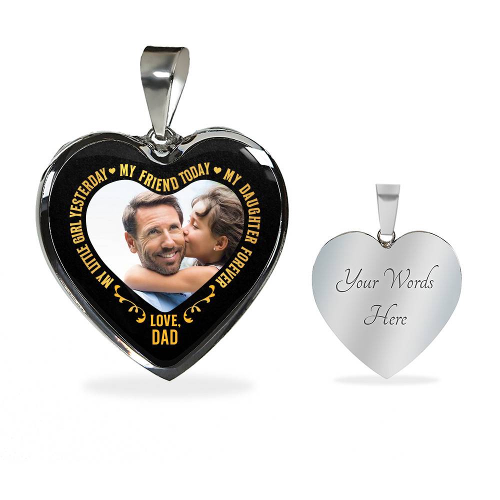 Personalized Photo My Little Girl Yesterday My Friend Today My Daughter Forever Heart Pendant Necklace