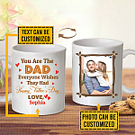 2VT. You Are The Dad Everyone Wish mug mk3