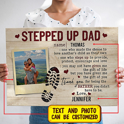 Alternative view of Personalized Photo Stepped Up Dad One Who Made The Choice To Love Another's Child Canvas Prints - Unframed Poster