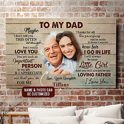 Alternative view of Custom Photo Daughter To My Dad Maybe I Don't Tell You This Often Enough Framed Canvas Prints - Unframed Poster