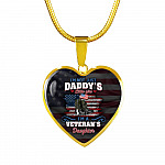 I'm Not Just Daddy's Little Girl I'm A Veteran's Daughter Luxury Heart Pendant Necklace - Daughter Of Veteran Gifts