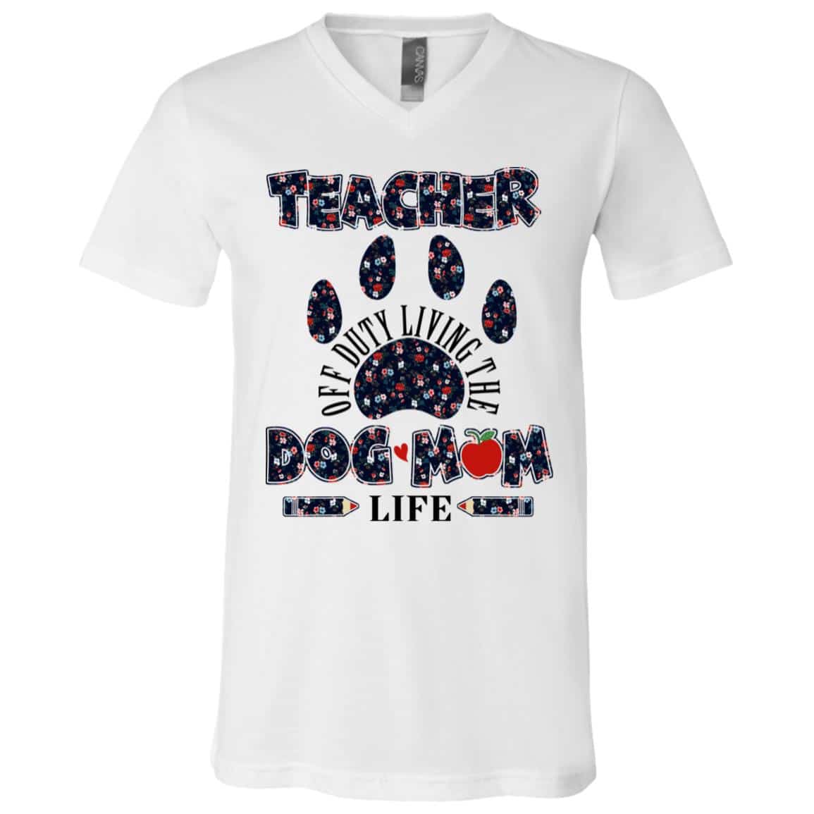 Teacher Off Duty Living The Shirt, White, V-Neck T-Shirt