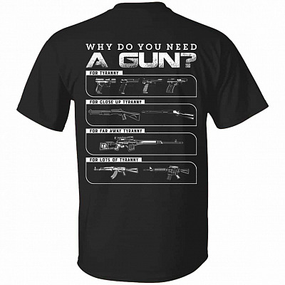 Need a Gun Shirt, Black, Unisex T-Shirt