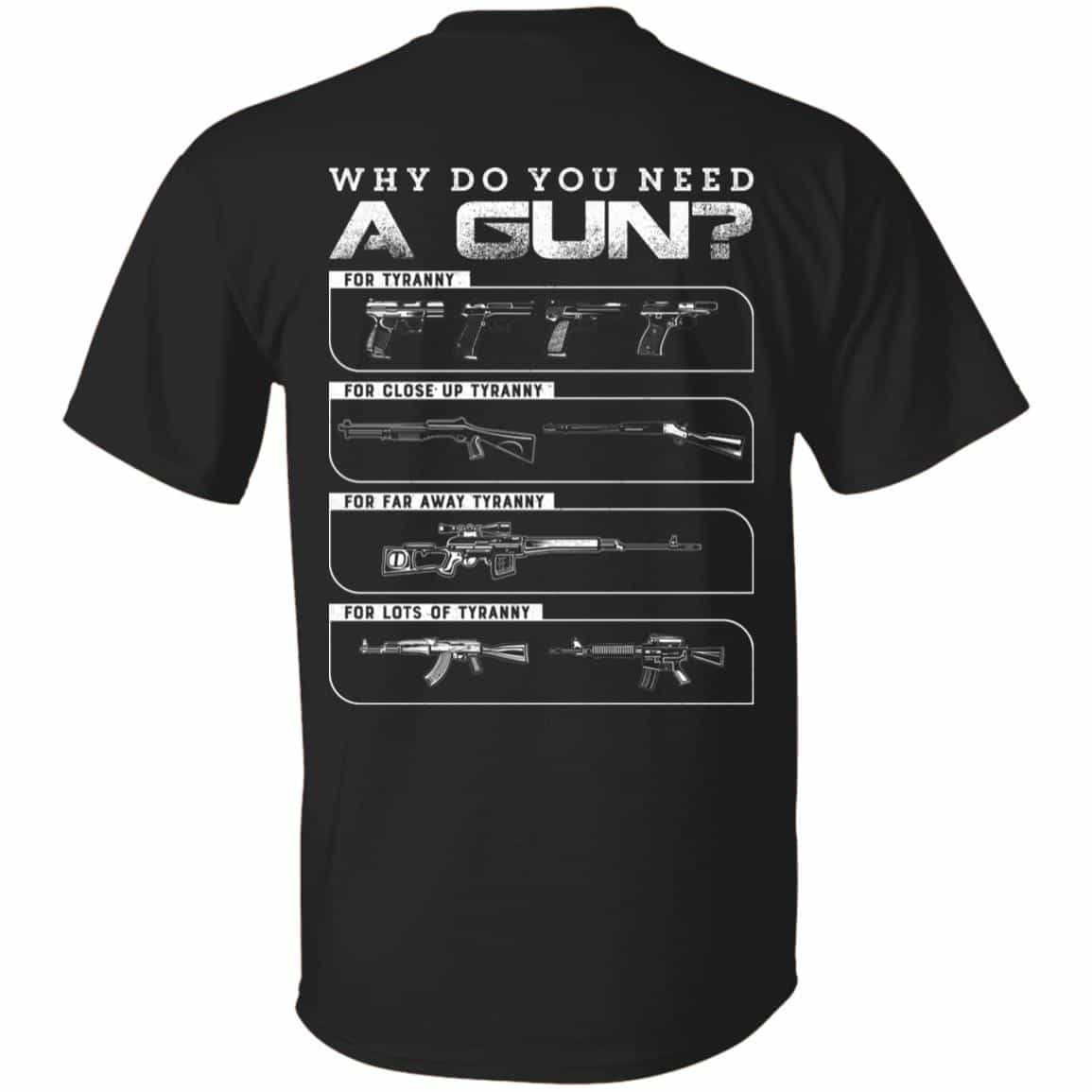 Need a Gun Shirt, Black, Unisex T-Shirt