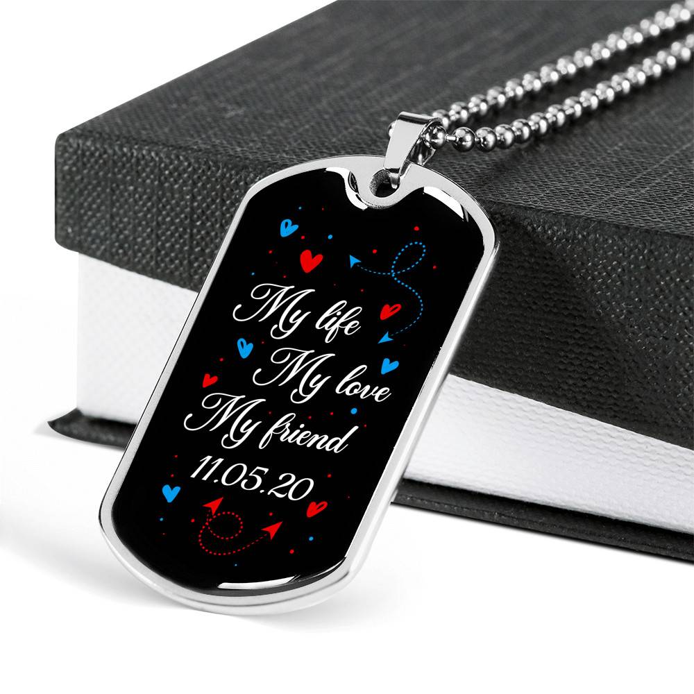Personalized My Life My Love My Friend Dog Tag Pendant Necklace Personalized My Life My Love My Friend Dog Tag Pendant Necklace