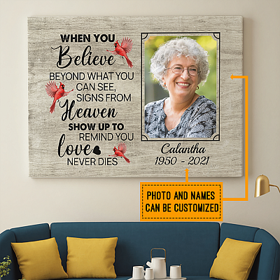 Custom Photo When You Believe Beyond What Your Eyes Can See Framed Canvas - Unframed Poster