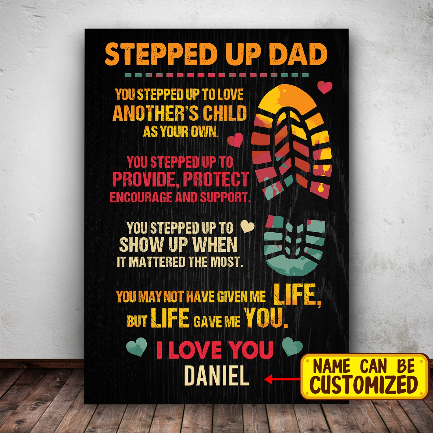 6VT. Stepped Up Dad You Stepped Up canvas mk2