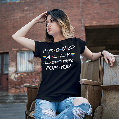 Alternative view of Proud Ally I'll Be There For You T-shirt - V-neck - LGBT Ally Shirt - LGBTQ Pride Gift Ally